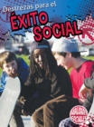 Destrezas para el exito social : Skills For Social Success - eBook