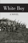 White Boy : A Novel - eBook