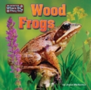 Wood Frogs - eBook