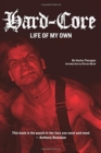 Hard-core : Life of My Own - Book