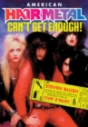 American Hair Metal : Can't Get Enough! - Book