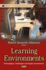 Learning Environments : Technologies, Challenges and Impact Assessment - eBook