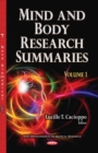 Mind and Body Research Summaries. Volume 1 - eBook
