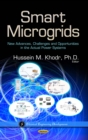 Smart Microgrids : New Advances, Challenges and Opportunities in the Actual Power Systems - eBook