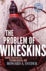 The Problem of Wineskins : Church Structure In a Technological Age - eBook