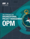 The Standard for Organizational Project Management (OPM) - eBook