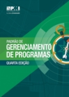 The Standard for Program Management - Fourth Edition (BRAZILIAN PORTUGUESE) - eBook