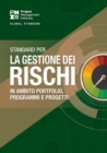 The Standard for Risk Management in Portfolios, Programs, and Projects (ITALIAN) - Book