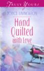 Hand Quilted With Love - eBook