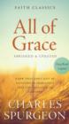 All of Grace : Know That God's Gift of Salvation Is Absolutely Free and Available to Everyone - eBook