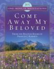 365 One-Minute Meditations from Come Away My Beloved - eBook