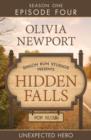 Hidden Falls: Unexpected Hero - Episode 4 - eBook