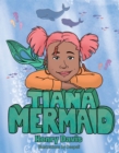 Tiana Mermaid - eBook