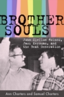 Brother-Souls : John Clellon Holmes, Jack Kerouac, and the Beat Generation - eBook