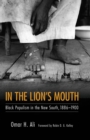 In the Lion's Mouth : Black Populism in the New South, 1886-1900 - eBook