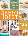 The Keto Diet : The Complete Guide to a High-Fat Diet - Book