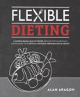 Flexible Dieting - eBook
