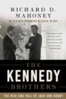 The Kennedy Brothers : The Rise and Fall of Jack and Bobby - eBook