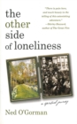 The Other Side of Loneliness: A Spiritual Journey - eBook