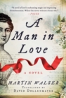 A Man in Love : A Novel - eBook