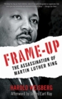 Frame-Up : The Assassination of Martin Luther King - eBook