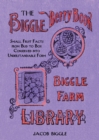The Biggle Berry Book : Small Fruit Facts from Bud to Box Conserved into Understandable Form - eBook