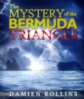 The Mystery of the Bermuda Triangle - eBook