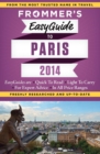 Frommer's EasyGuide to Paris 2014 - eBook