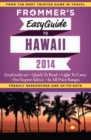 Frommer's EasyGuide to Hawaii 2014 - eBook