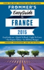 Frommer's EasyGuide to France 2015 - eBook
