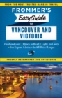Frommer's EasyGuide to Vancouver and Victoria - eBook