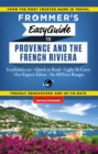 Frommer's EasyGuide to Provence and the French Riviera - eBook