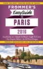Frommer's EasyGuide to Paris 2016 - eBook