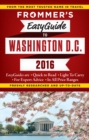 Frommer's EasyGuide to Washington, D.C. 2016 - eBook