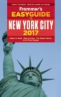 Frommer's EasyGuide to New York City 2017 - eBook