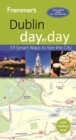 Frommer's Dublin day by day - eBook