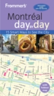 Frommer's Montreal day by day - eBook