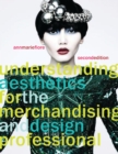 Understanding Aesthetics for the Merchandising and Design Professional - eBook