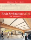 Revit Architecture 2016 for Designers - eBook