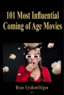 101 Most Influential Coming of Age Movies - eBook