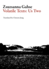 Volatile Texts: Us Two - eBook