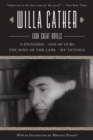 Willa Cather : Four Great Novels?O Pioneers!, One of Ours, The Song of the Lark, My Antonia - eBook