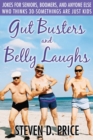 Gut Busters and Belly Laughs : Jokes for Seniors, Boomers, and Anyone Else Who Thinks 30-Somethings Are Just Kids - eBook
