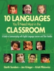 10 Languages You'll Need Most in the Classroom : A Guide to Communicating with English Language Learners and Their Families - eBook