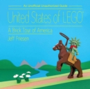 United States of LEGO® : A Brick Tour of America - eBook