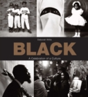Black : A Celebration of a Culture - eBook