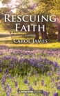 Rescuing Faith : A Novel - eBook