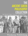 The Ancient Greek Philosophy Collection : The Works of Plato, Aristotle, and Xenophon - eBook