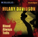 Blood Always Tells - eAudiobook