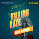 Killing Kate - eAudiobook
